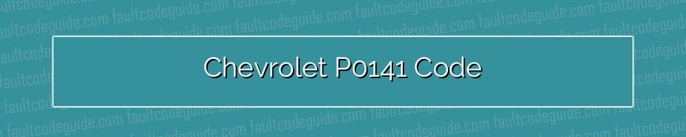 chevrolet p0141 code