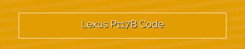 lexus p117b code