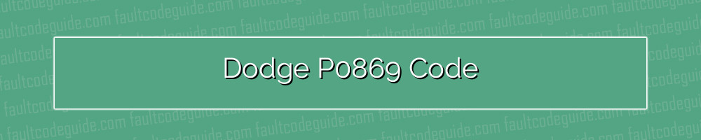 dodge p0869 code