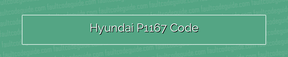 hyundai p1167 code