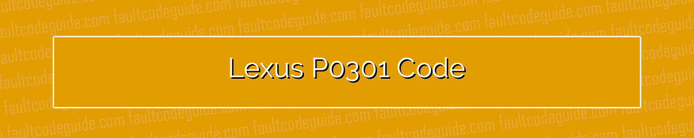 lexus p0301 code