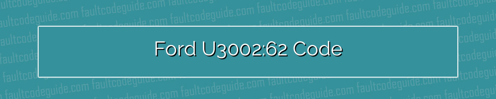 ford u3002:62 code
