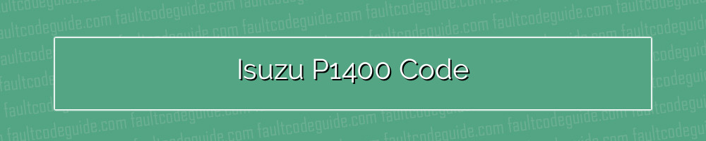 isuzu p1400 code