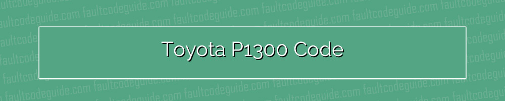 toyota p1300 code