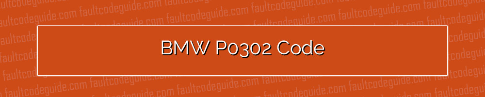 bmw p0302 code