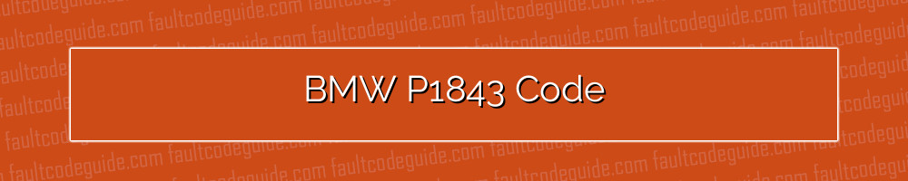 bmw p1843 code