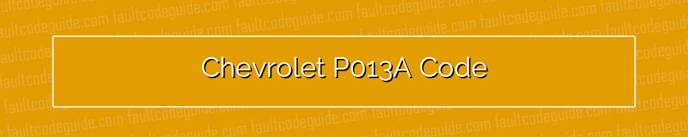 chevrolet p013a code