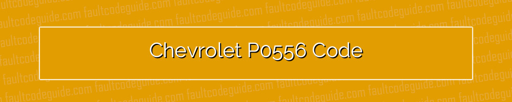 chevrolet p0556 code