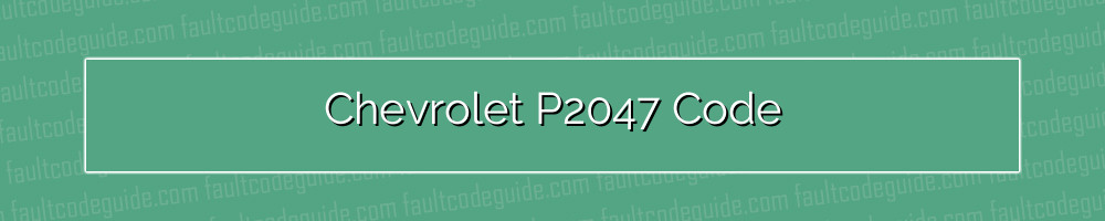 chevrolet p2047 code