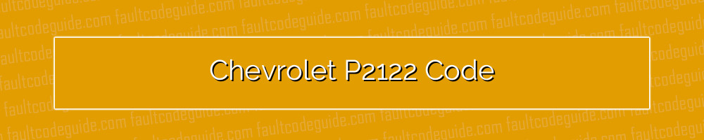 chevrolet p2122 code