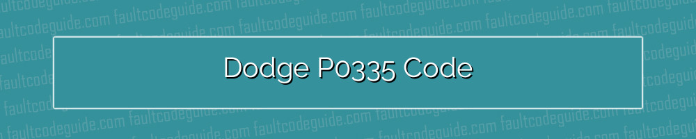 dodge p0335 code