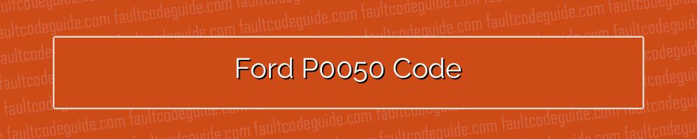 ford p0050 code