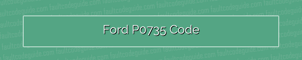 ford p0735 code