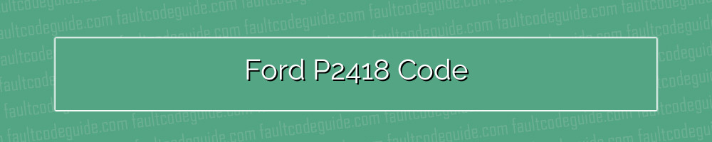 ford p2418 code