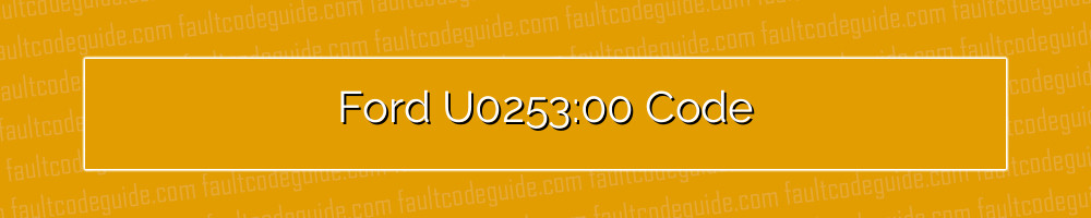 ford u0253:00 code