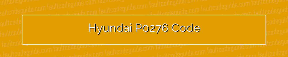 hyundai p0276 code