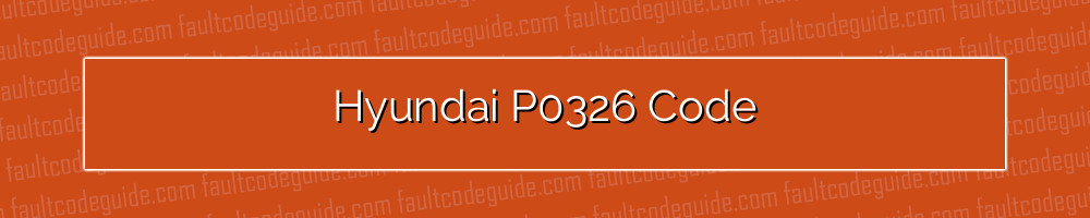 hyundai p0326 code