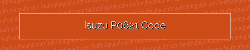 isuzu p0621 code