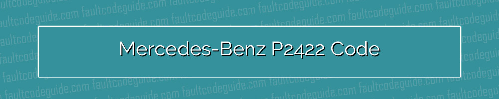 mercedes-benz p2422 code