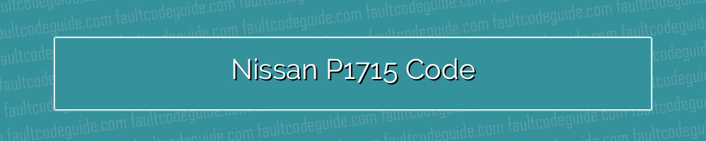 nissan p1715 code
