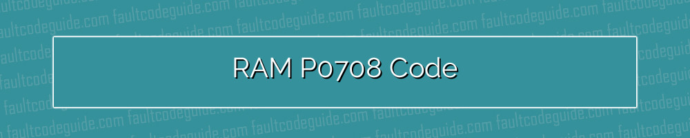 ram p0708 code