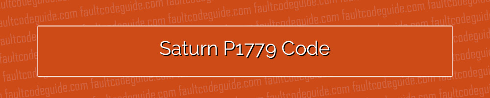 saturn p1779 code