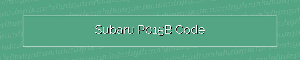 subaru p015b code