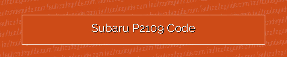 subaru p2109 code