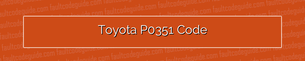 toyota p0351 code